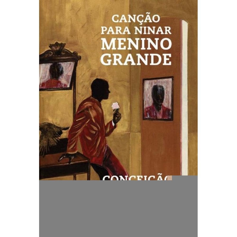 Canção Para Ninar Menino Grande