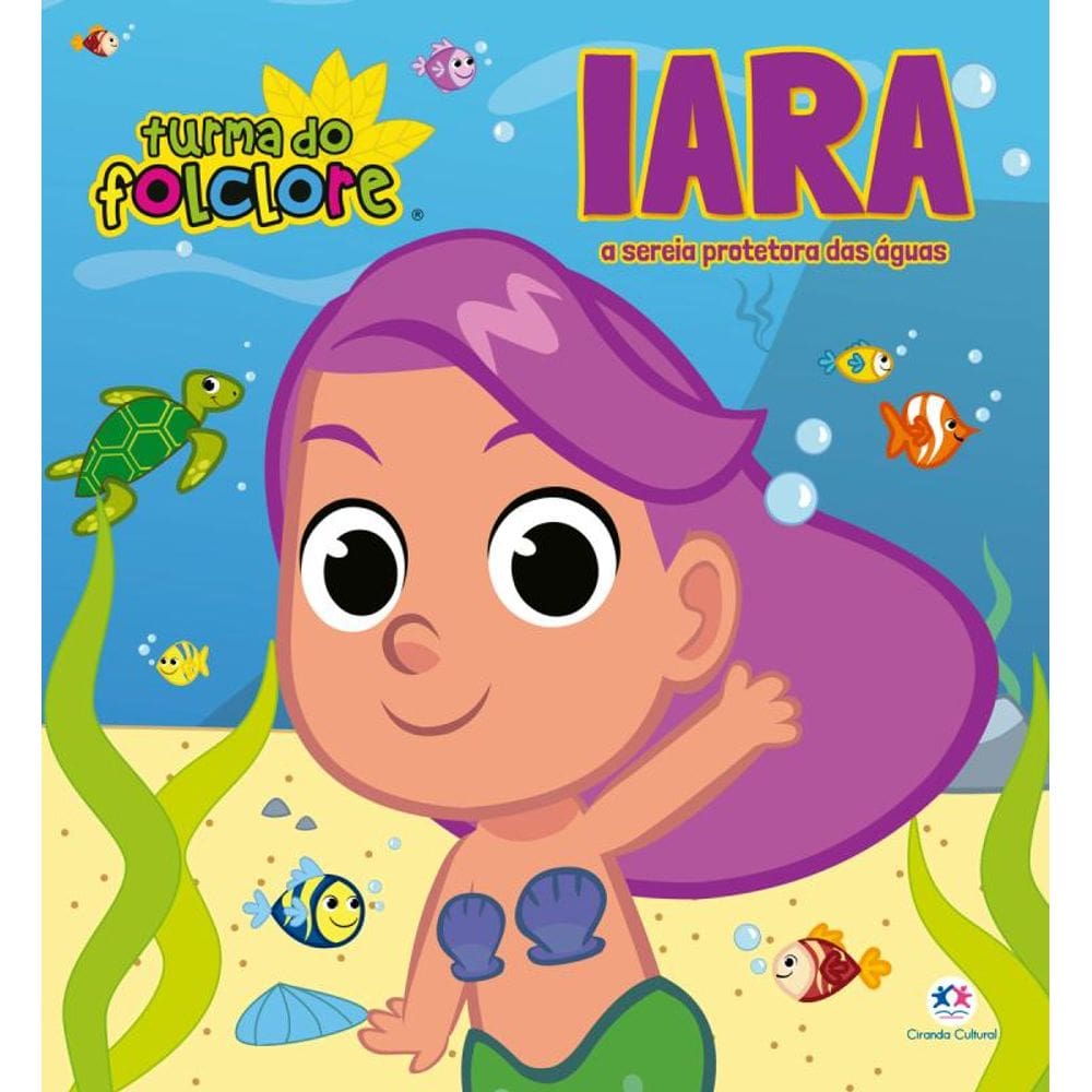 Turma do Folclore - Iara