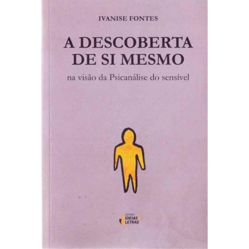 Descoberta De Si Mesmo, A