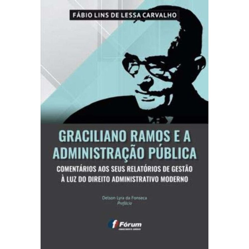 Graciliano Ramos e a Administração Pública