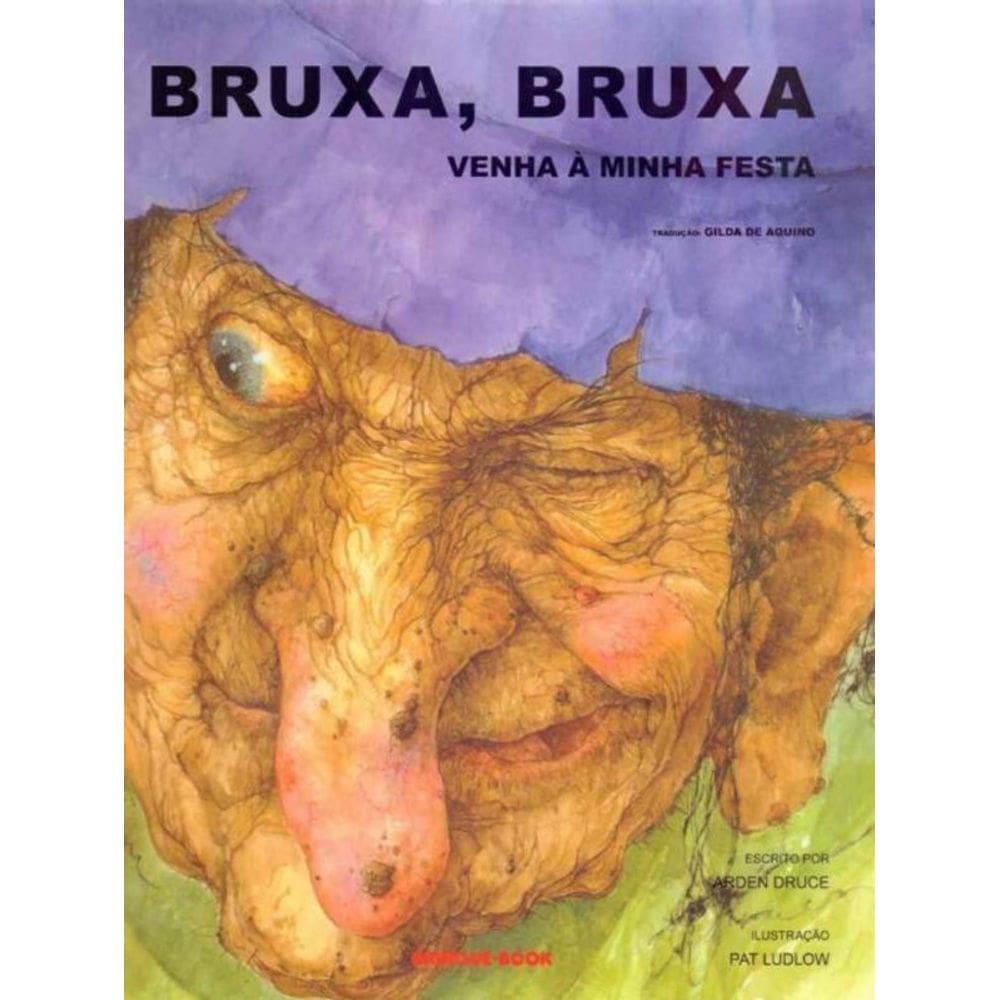 Bruxa, Bruxa Venha à Minha Festa