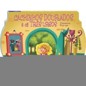 Clássicos Pop Ups: Cachinhos Dourados E Os Três Ursos