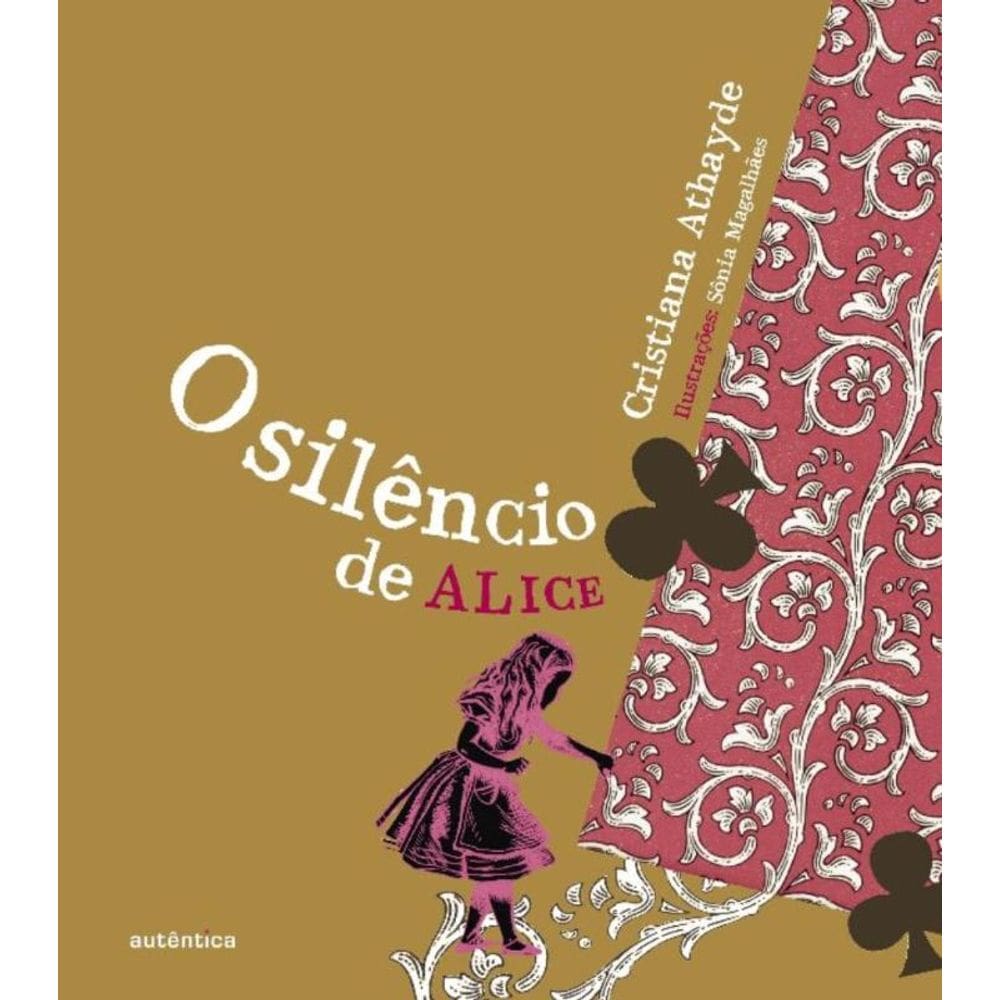 Silencio De Alice, O