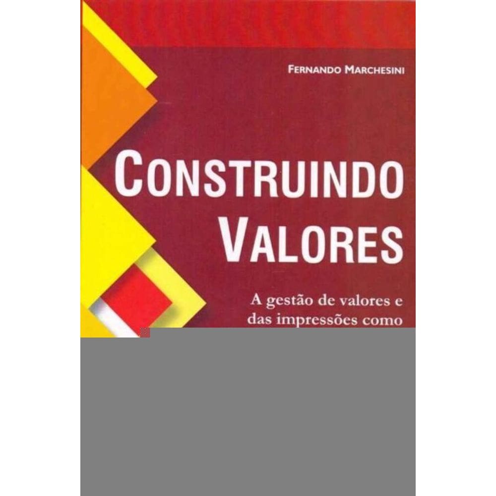 Construindo Valores
