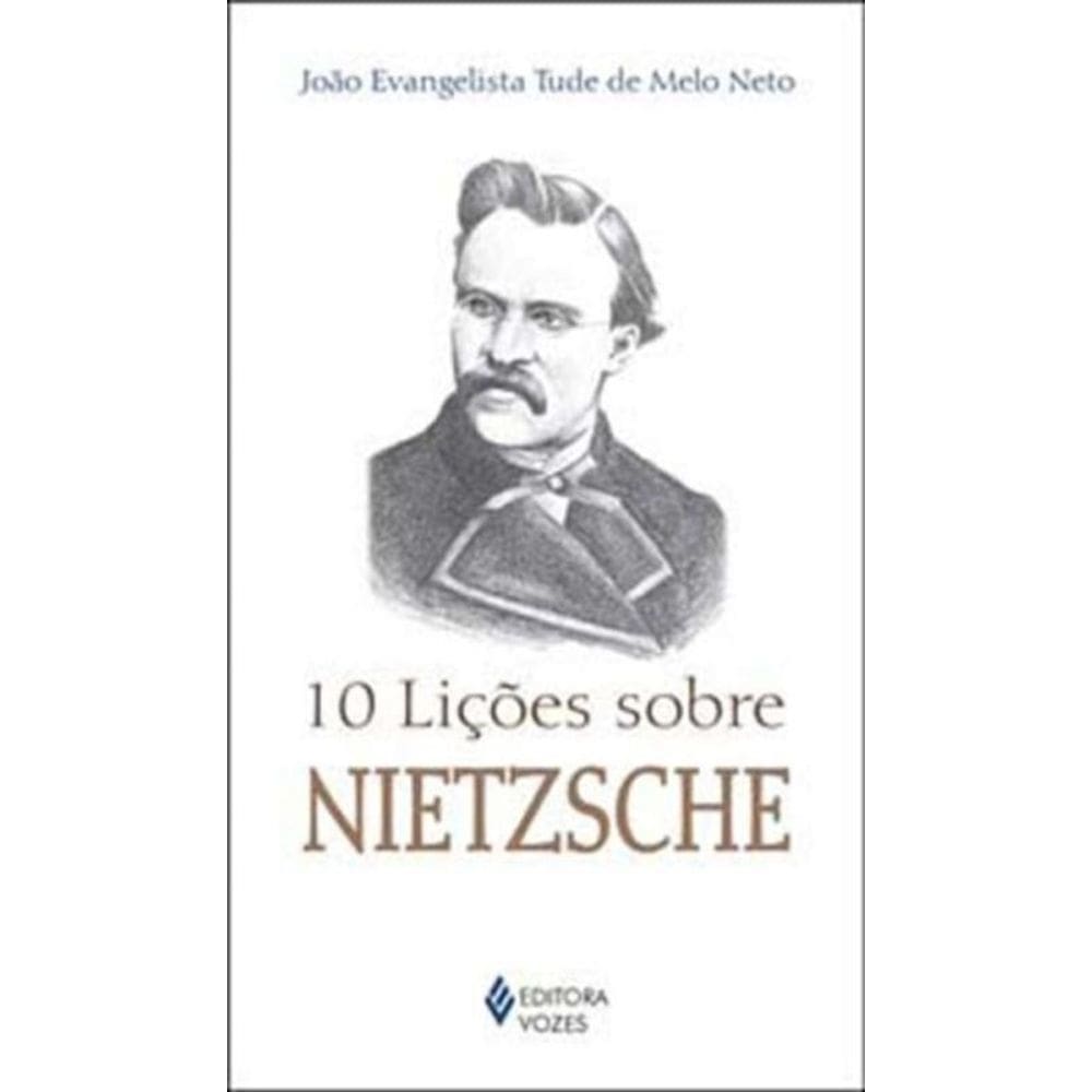 10 Licoes Sobre Nietzsche
