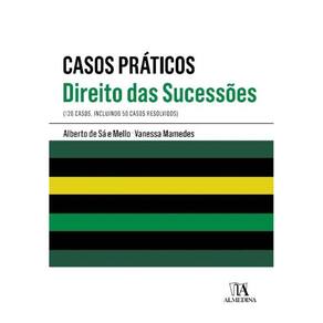 Casos Práticos de Direito das Sucessões - 01Ed/19