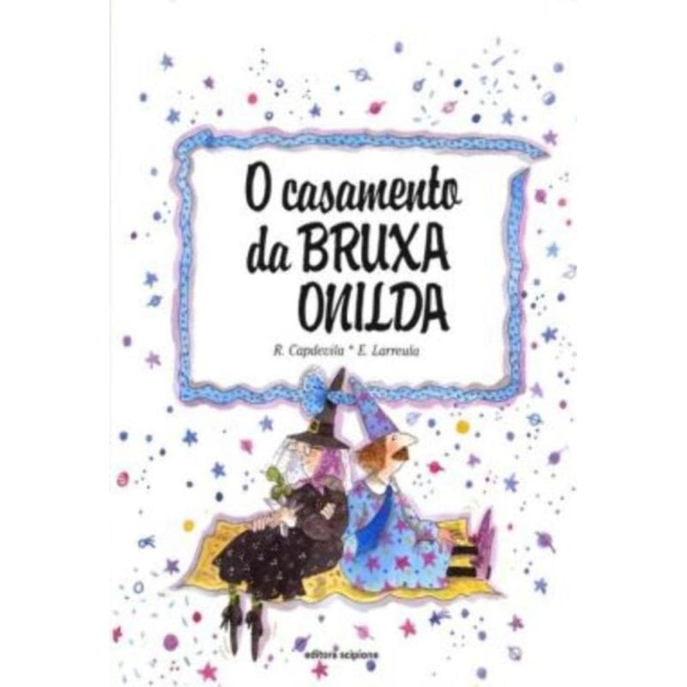 Casamento da Bruxa Onilda