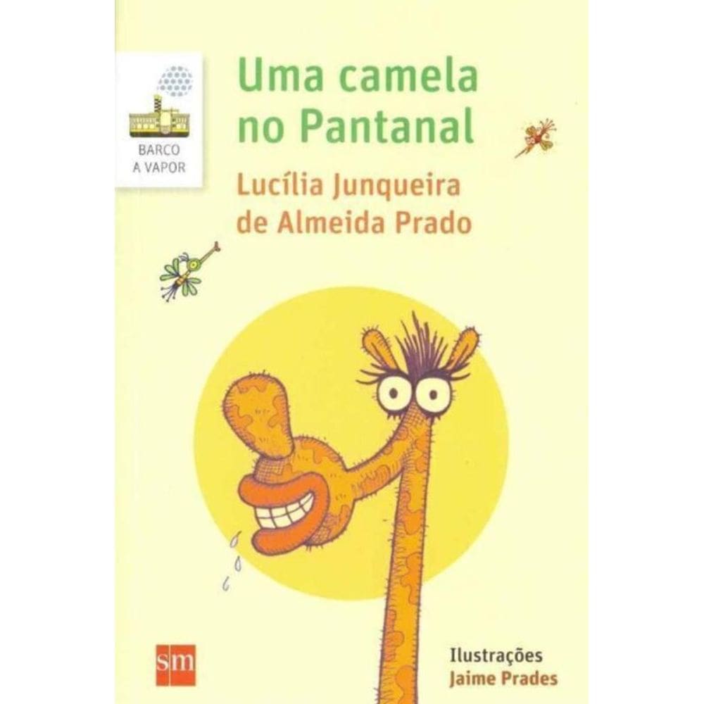 Uma Camela no Pantanal - 02Ed/17