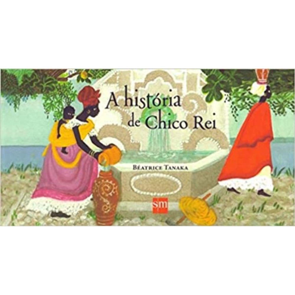 História de Chico Rei, A - 02Ed/15