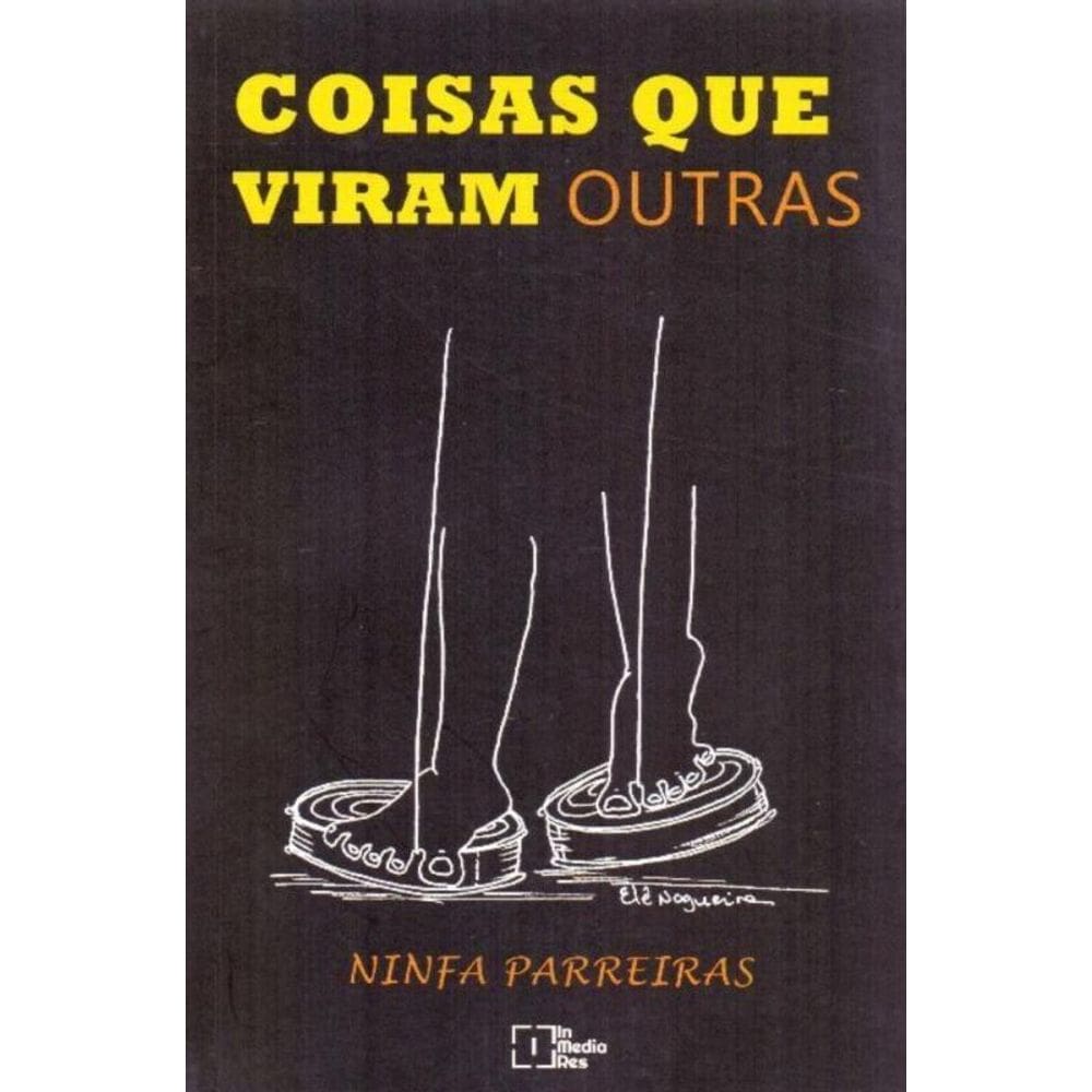 Coisas Que Viram Outras