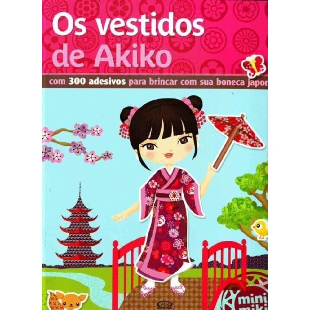 Vestidos De Akiko, Os