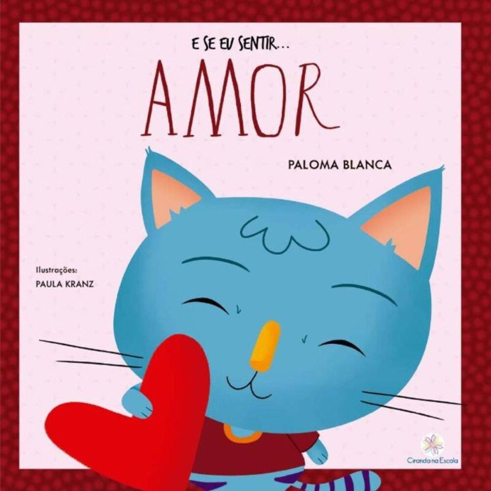 E Se Eu Sentir... Amor