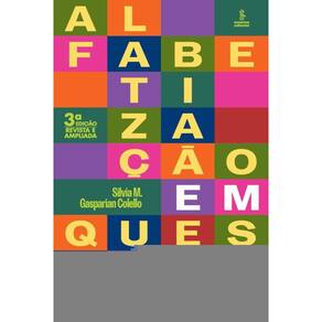 Alfabetização em questão: Perspectivas e desafios contemporâneos