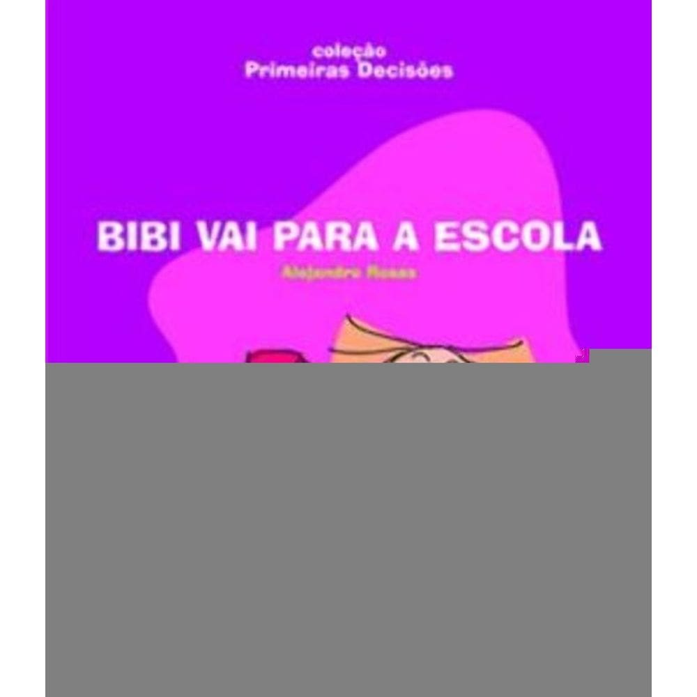 Bibi Vai Para a Escola