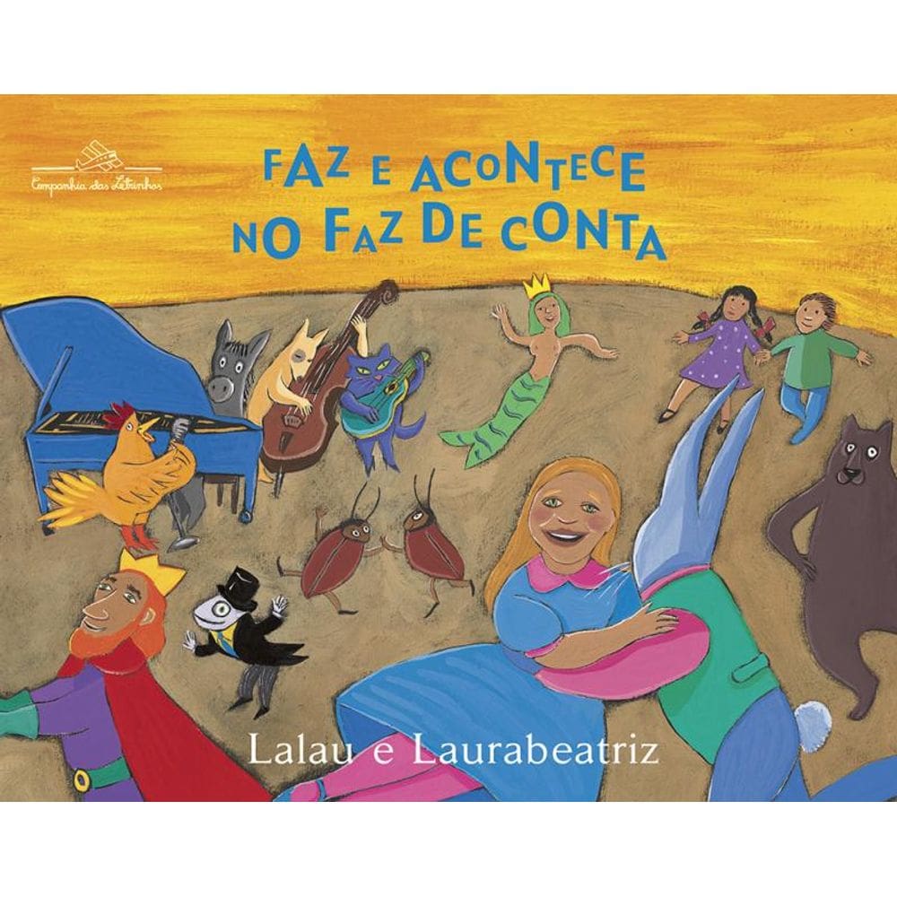 Faz e acontece no faz-de-conta