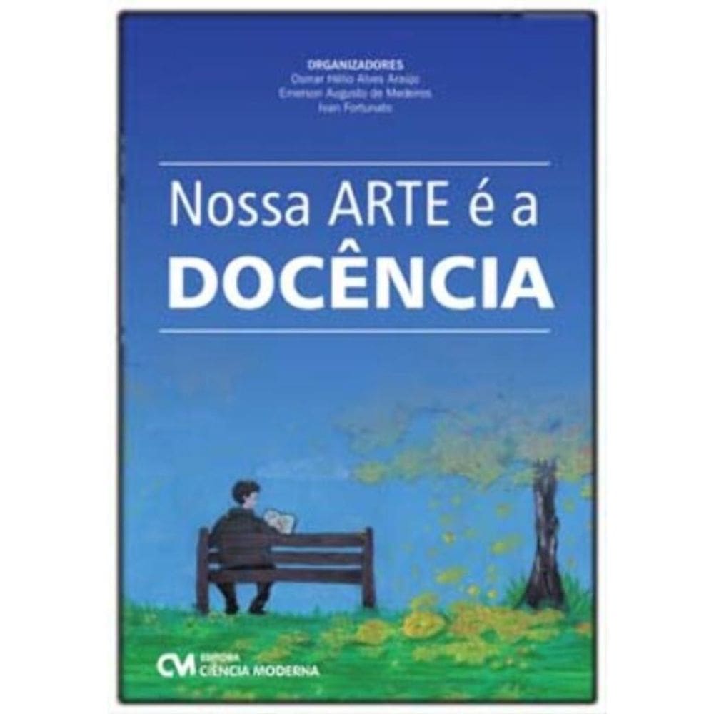 Nossa Arte é a Docência