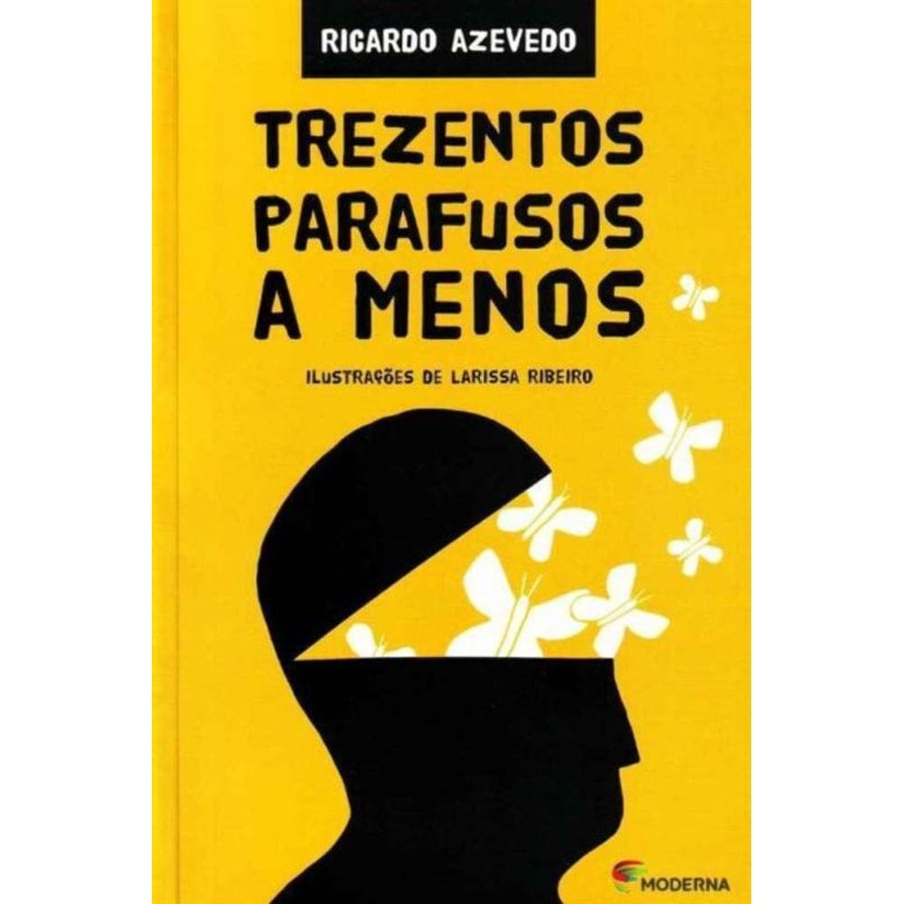 Trezentos Parafusos a Menos - 02Ed.