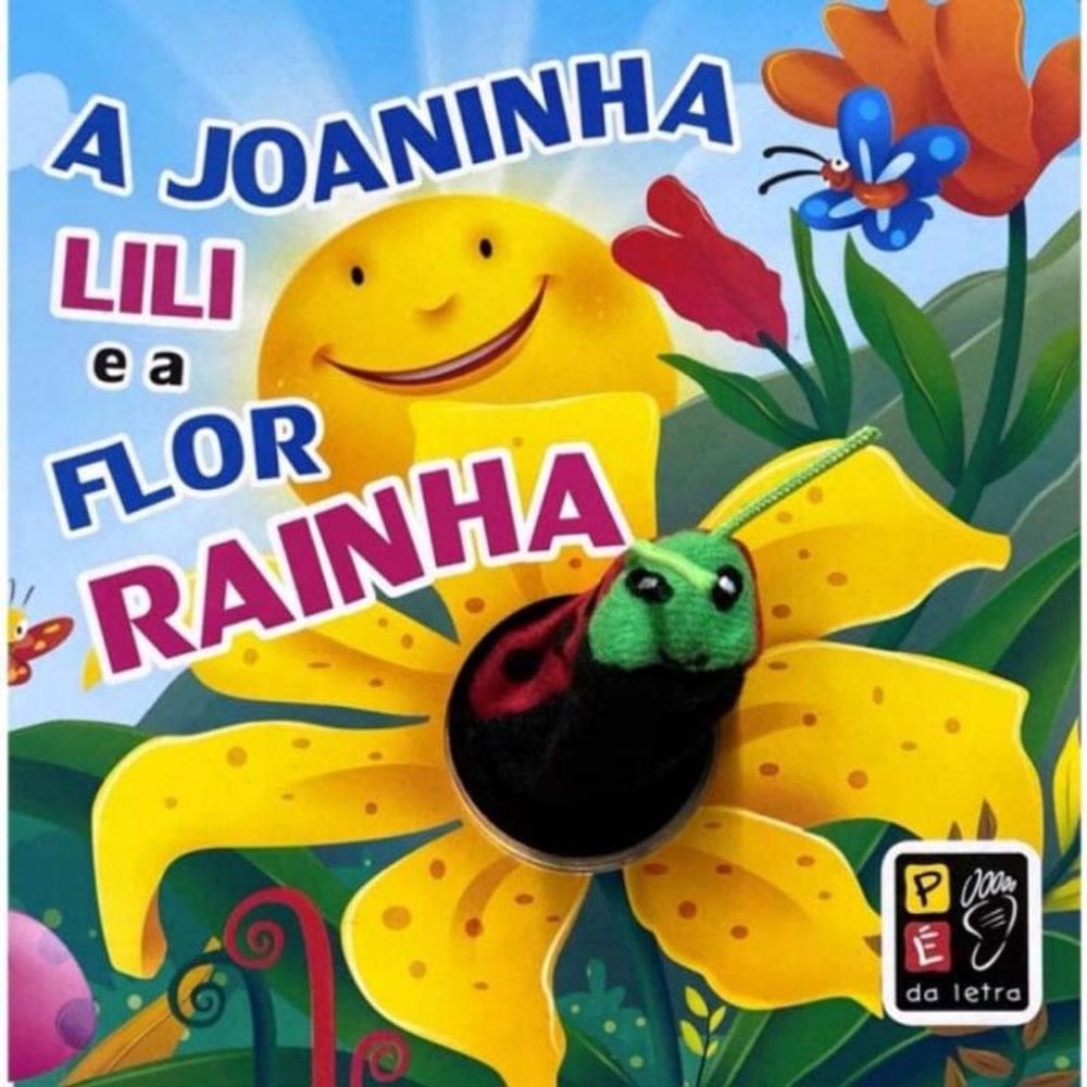 Dedoche - a Joaninha Lili e a Flor Rainha