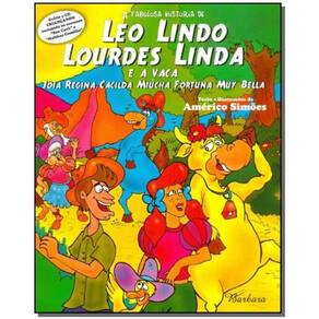 Léo Lindo, Lourdes Linda e a Vaca Joia