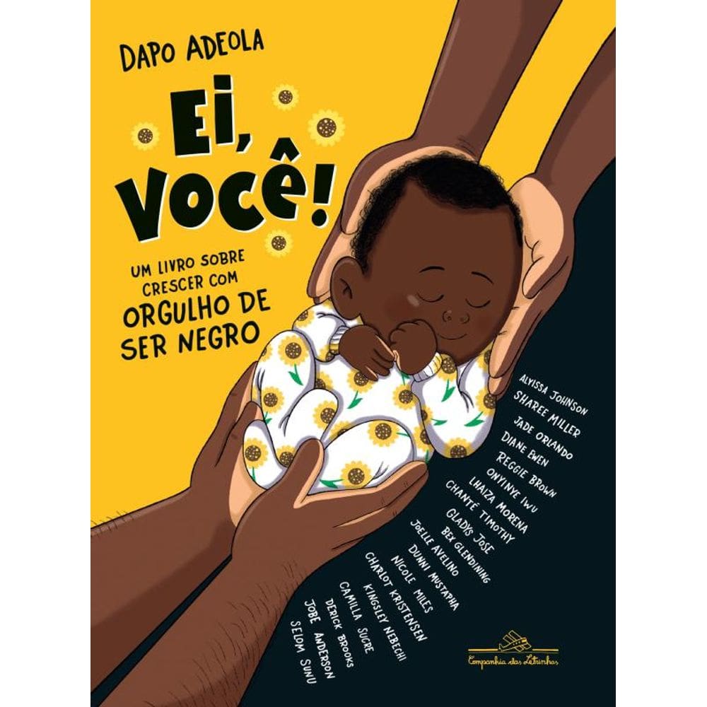 Ei, você!: Um livro sobre crescer com orgulho de ser negro