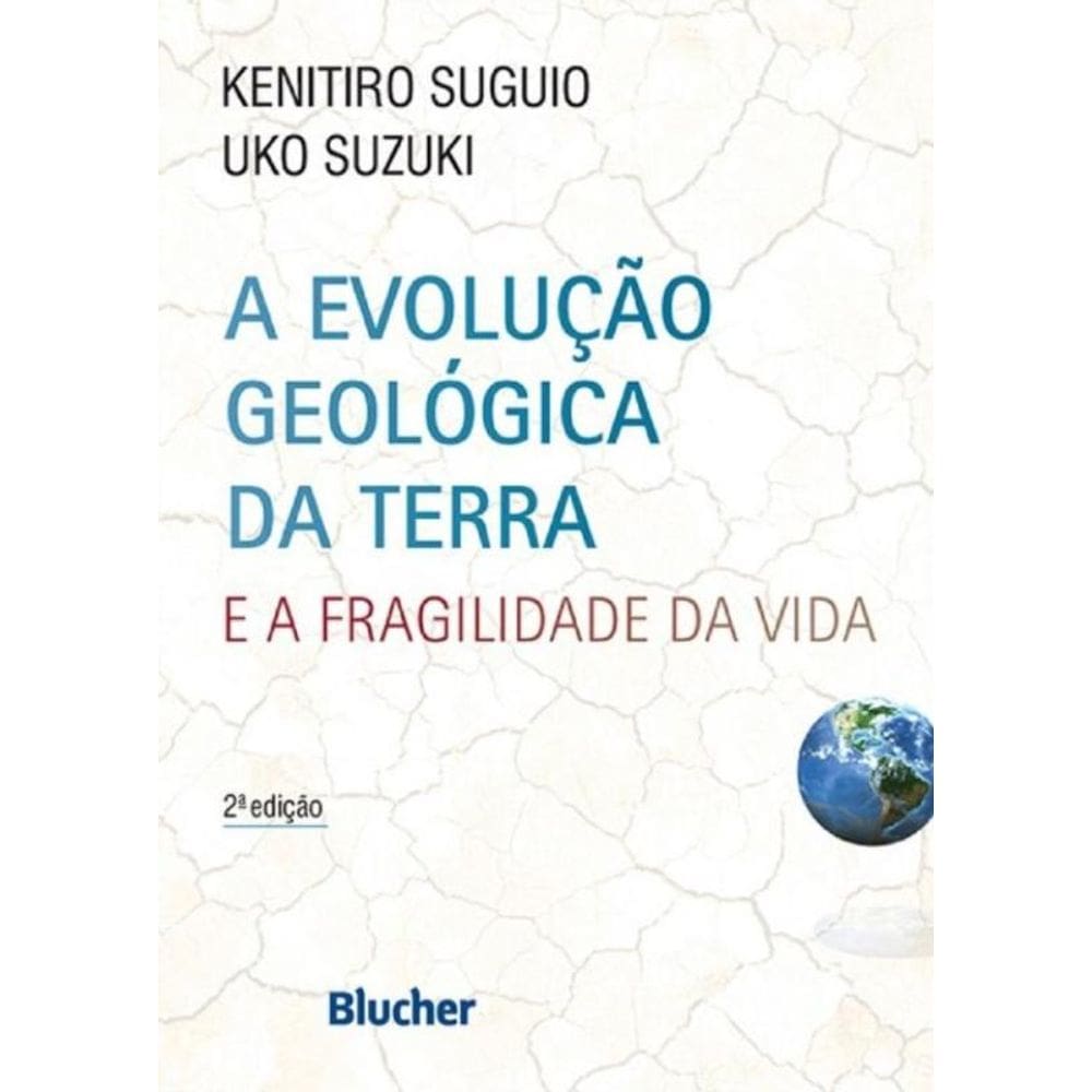 Evolucao Geologica Da Terra, A