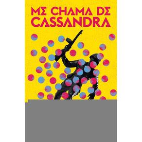 Me chama de Cassandra
