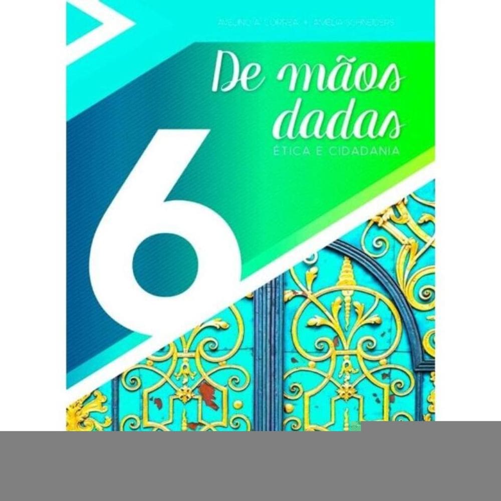 De mãos dadas - 6º Ano