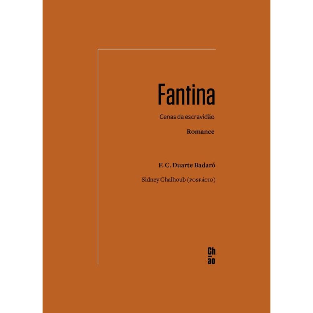 Fantina: Cenas da escravidão