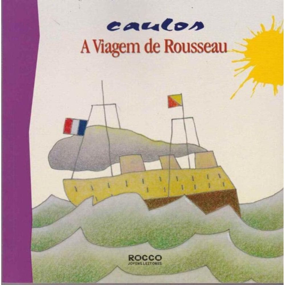 Viagem de Rousseau, A