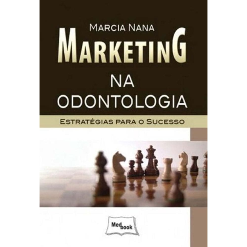 Marketing na Odontologia - Estratégias Para o Sucesso