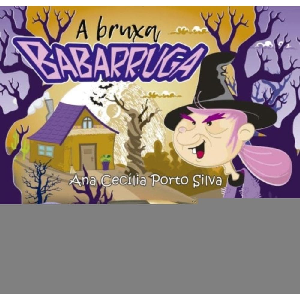 A Bruxa Babarruga