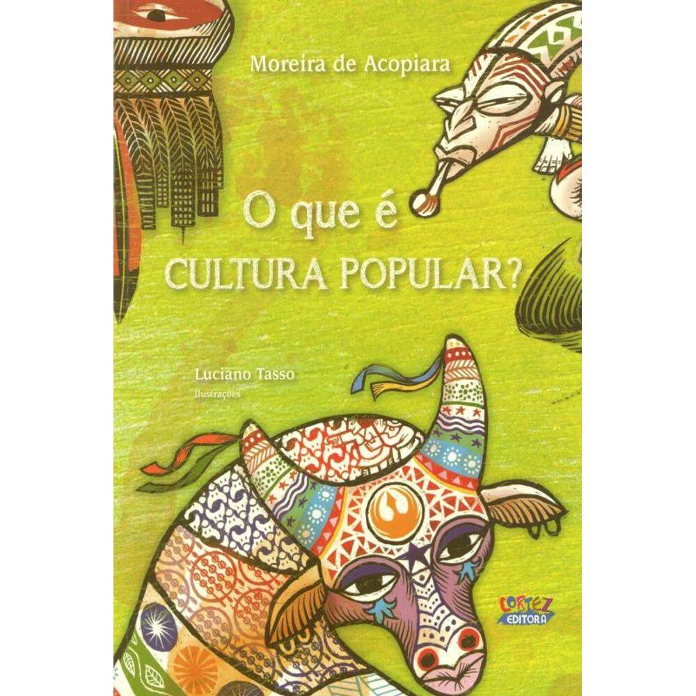 O que é cultura popular?