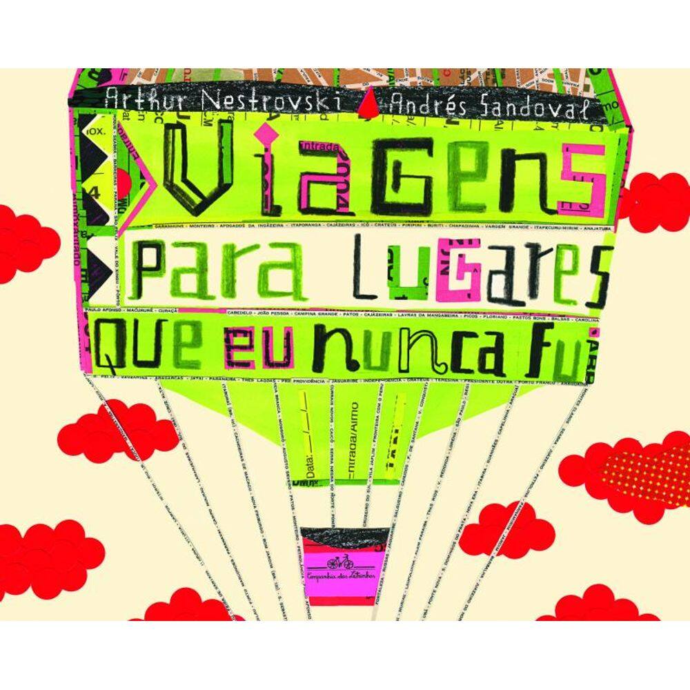 Viagens para lugares que eu nunca fui