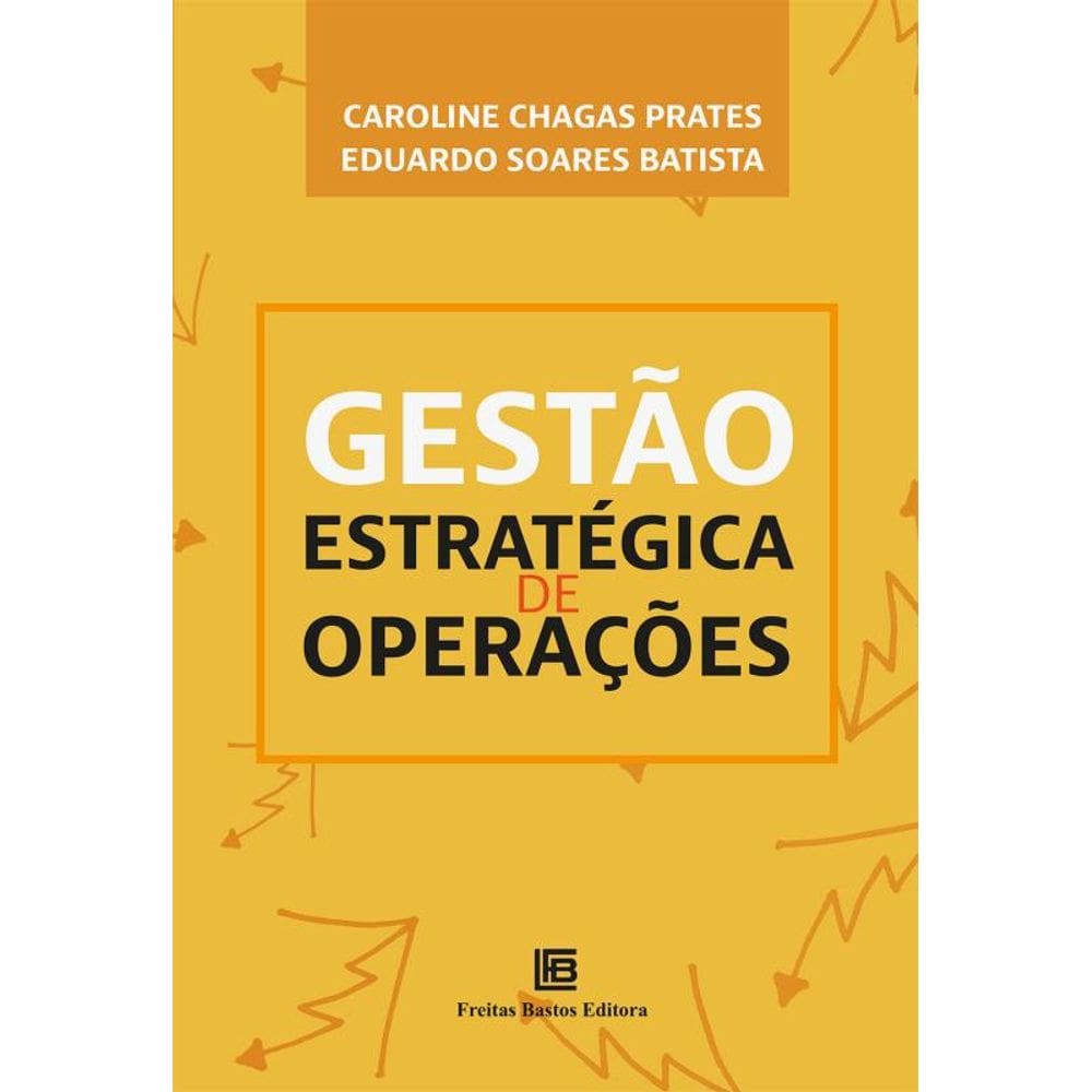 Gestão Estratégica De Operações