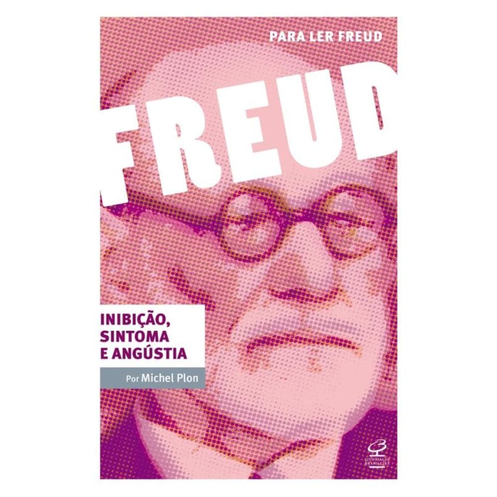 Inibicao, Sintoma E Angustia