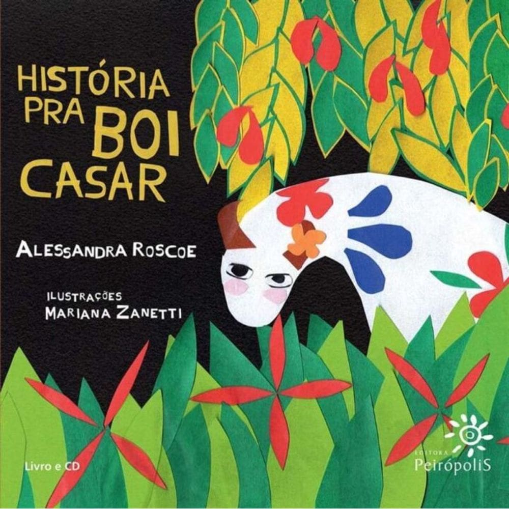 Historia Pra Boi Casar