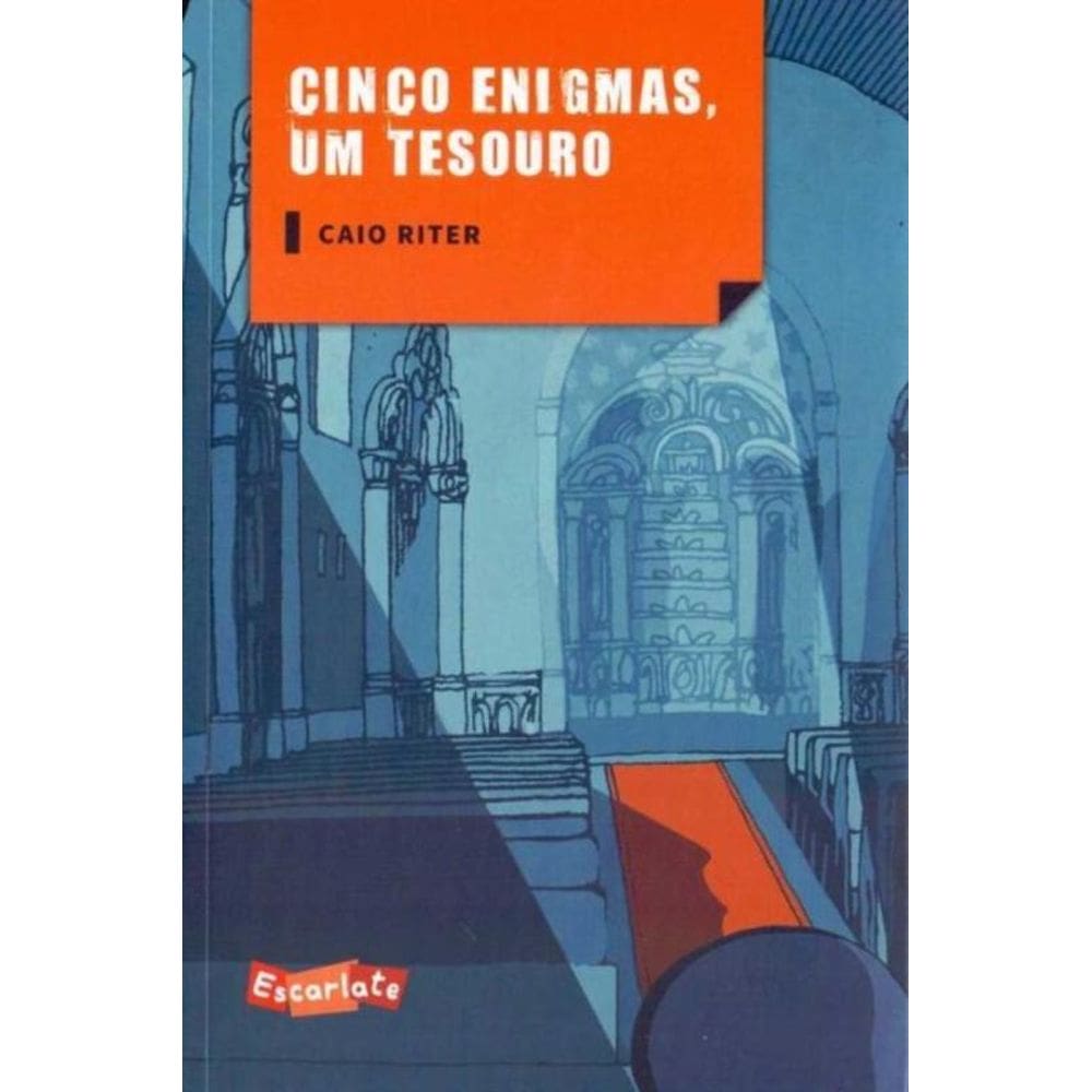 Cinco Enigmas, Um Tesouro
