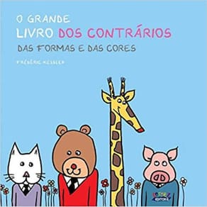 Grande Livro Dos Contrarios,O - Das Formas E Cores