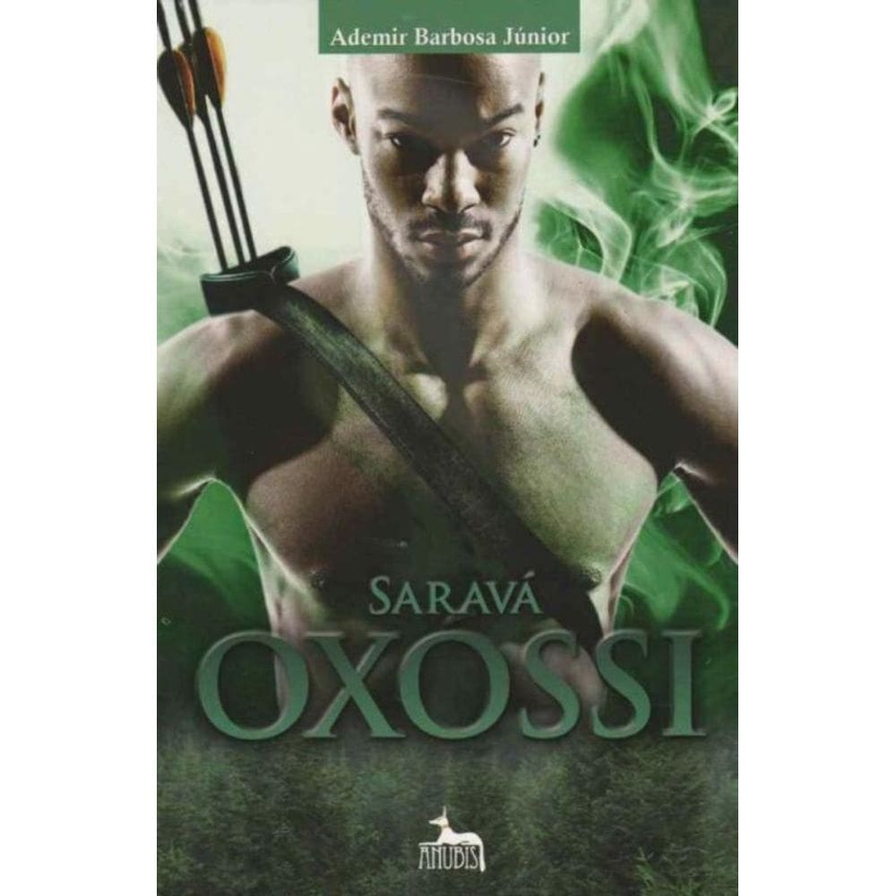 Saravá Oxossi
