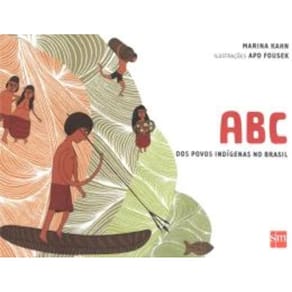 ABC dos Povos Indígenas no Brasil - 02Ed/14