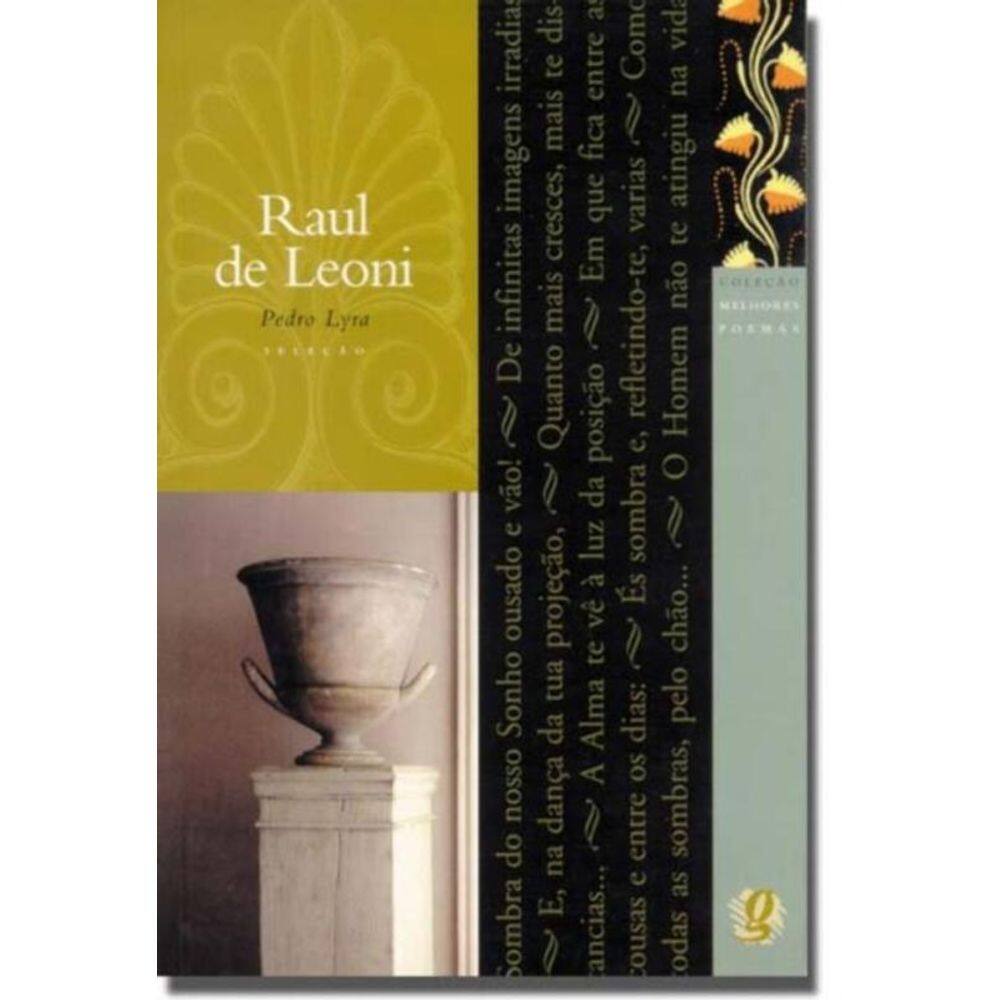 Melhores Poemas De Raul De Leoni, Os