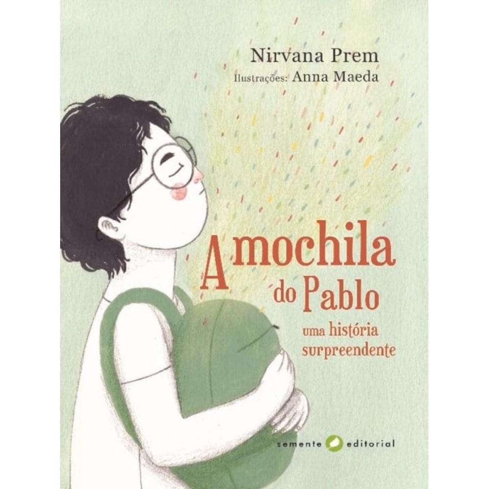 A mochila do Pablo - Uma história surpreendente