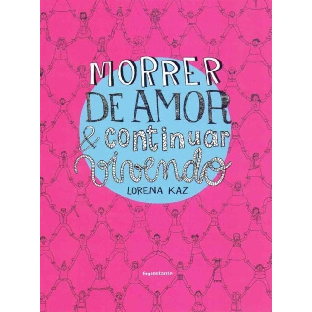 Morrer de Amor e Continuar Vivendo
