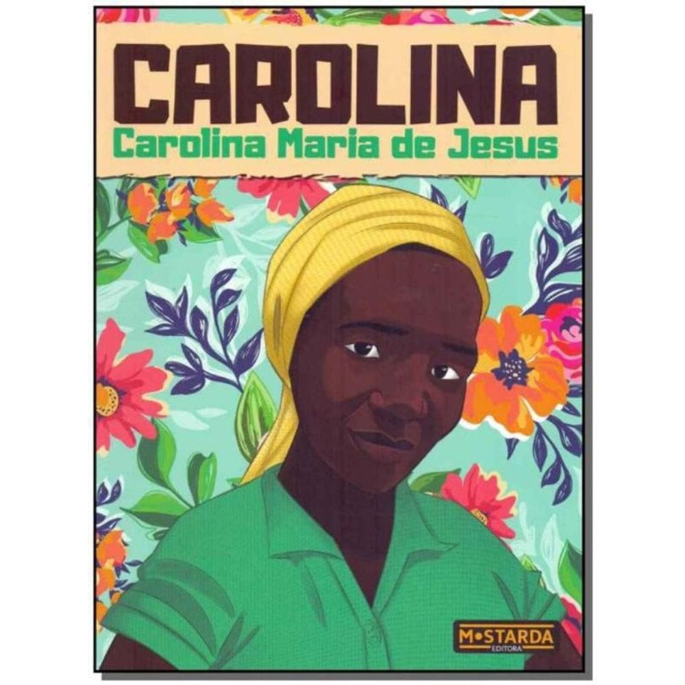 Carolina - Carolina Maria de Jesus