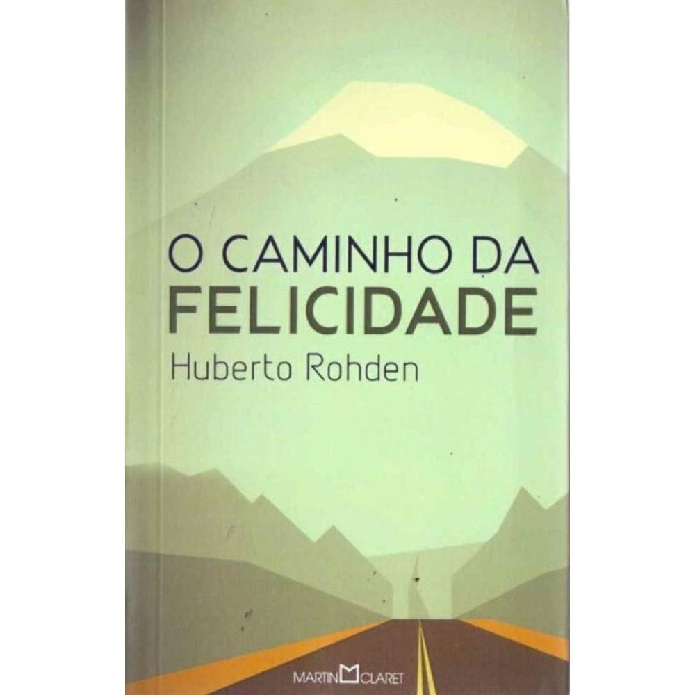 Caminho Da Felicidade, o - (0205)