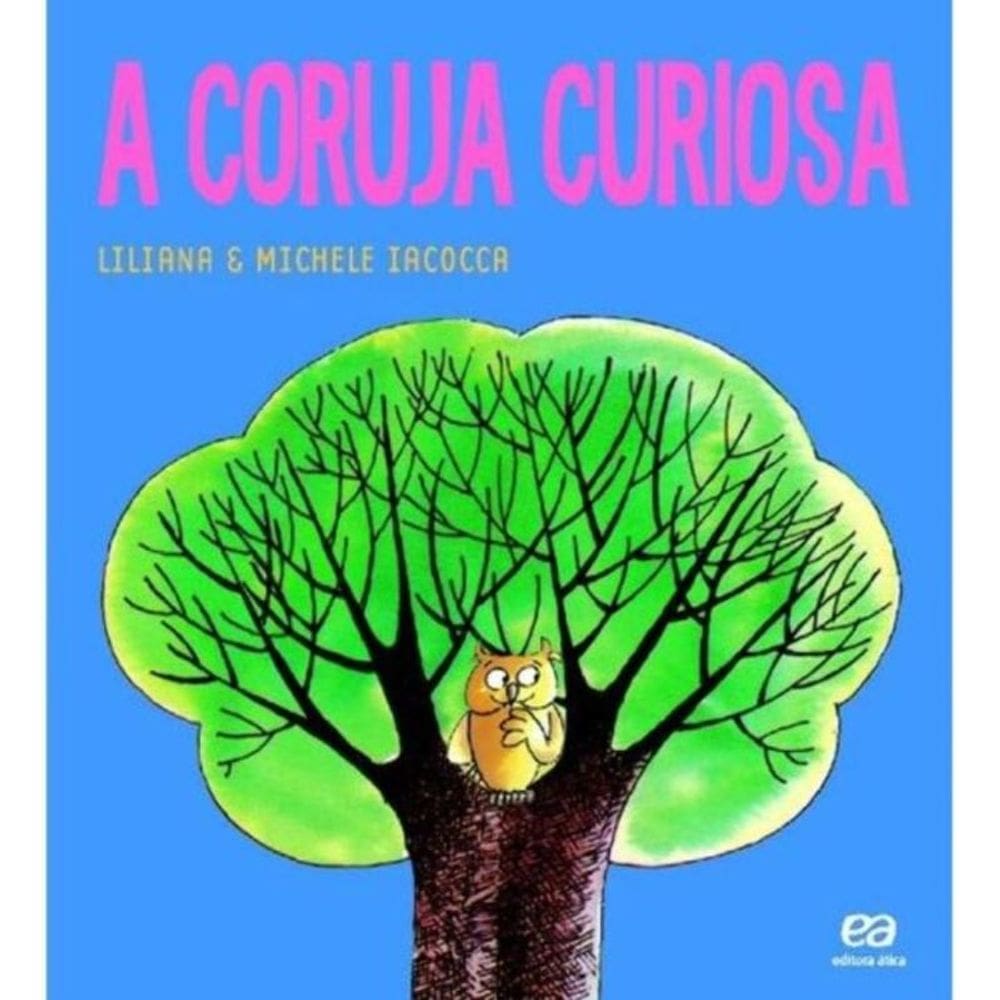 Coruja Curiosa, A