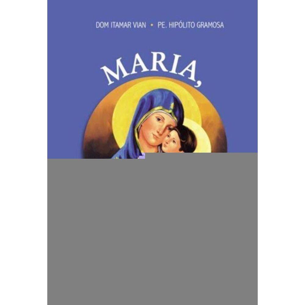 Maria, Quem e Essa Mulher?