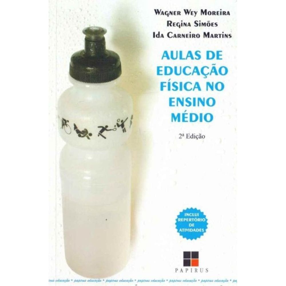 Aulas de Educação Física no Ensino Médio