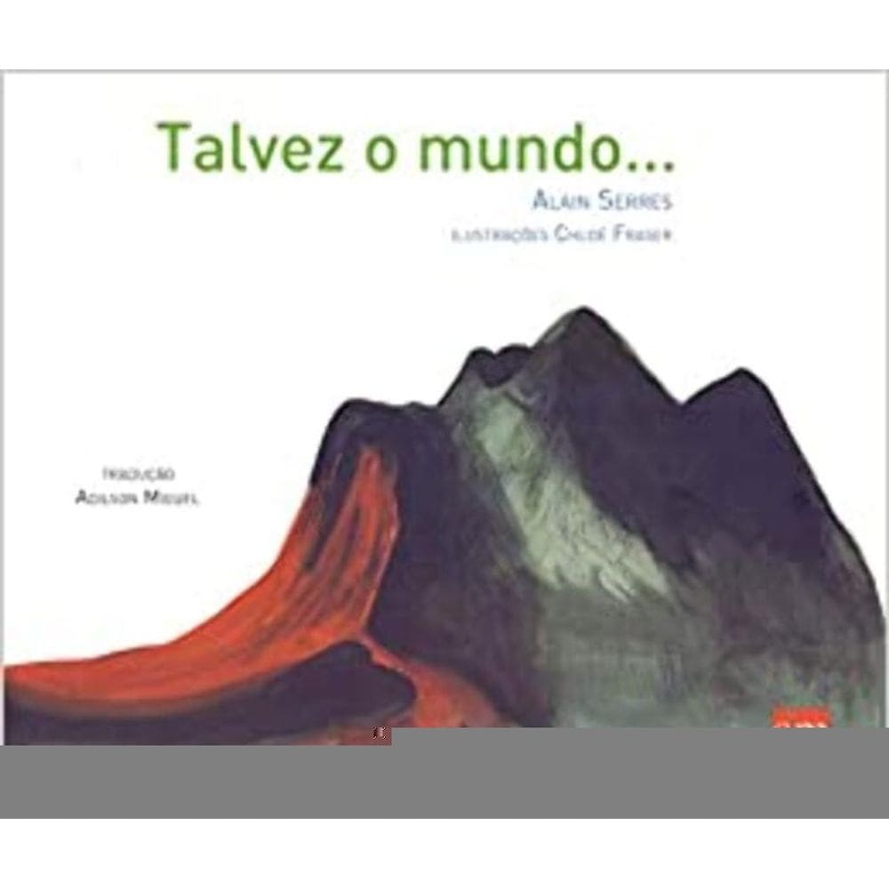 Talvez o mundo...