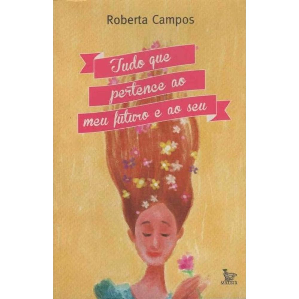 Tudo Que Pertence ao Meu Futuro e ao Seu